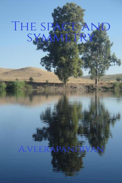 The Space and Symmetry