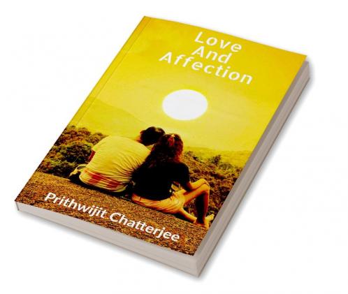 Love And Affection : Way to better feelings