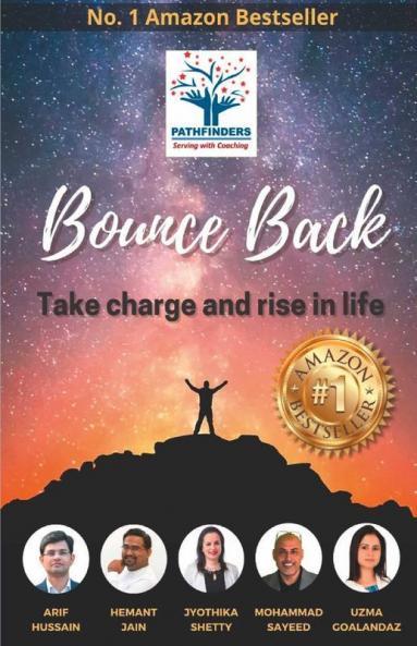 Bounce Back: Take Charge And Rise In Life