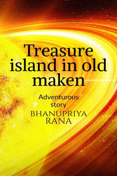 Treasure island in old maken : it is for kids and damn cool
