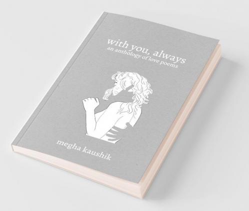 With You Always: An Anthology Of Love Poems