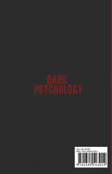 Dark Psychology : How to Analyze People and Their Emotional Intelligence To Be Able to Avoid Narcissist Deception and Toxic People To Start Living A Wealthy Life