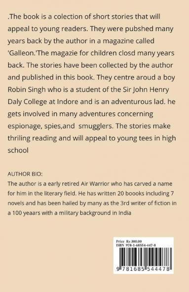 SCHOOL BOY ROBIN’S TALES OF ADVENTURE: Tales of Adventure And Intrigue for Young Readers
