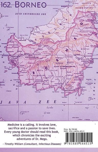 Echoes from Borneo : Real life stories from a Medical Doctor who served in the interiors and towns of Borneo.