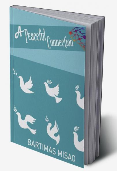 A Peaceful Connection