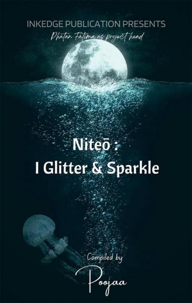 Nite?: I Glitter & Sparkle