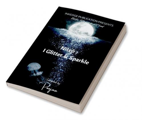 Nite?: I Glitter & Sparkle