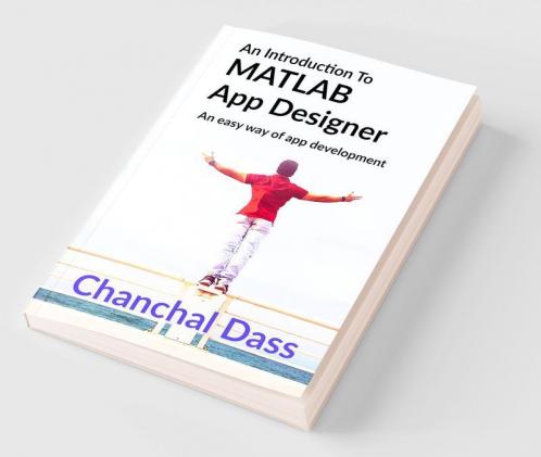 An Introduction To MATLAB App Designer