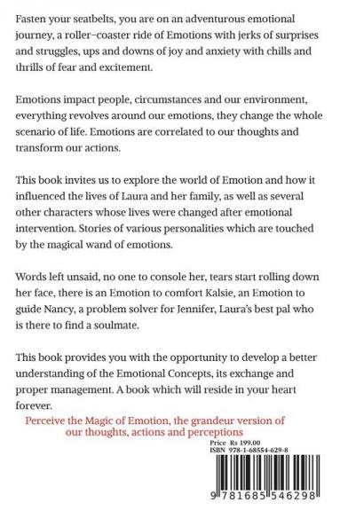 THE EMOTIONAL ODYSSEY : Learning to deal with Emotional Dilemmas