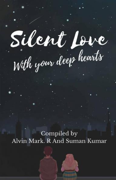 Silent Love With Your Deep Hearts