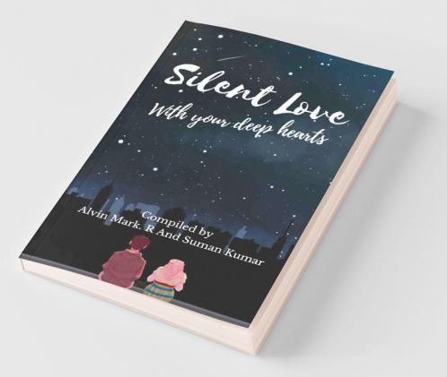 Silent Love With Your Deep Hearts