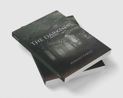 THE DARKNESS SERIES : A collection of 3 short stories