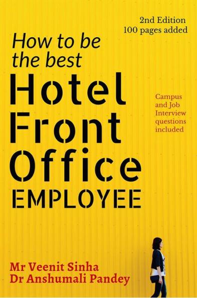 How To Be The Best Hotel Front Office Employee
