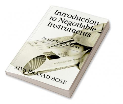 Introduction to Negotiable Instruments: As per Indian laws