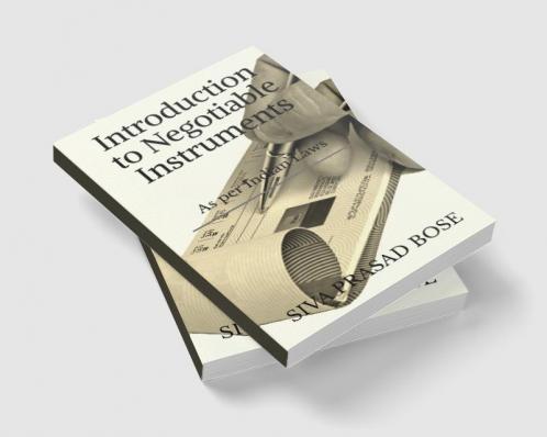 Introduction to Negotiable Instruments: As per Indian laws