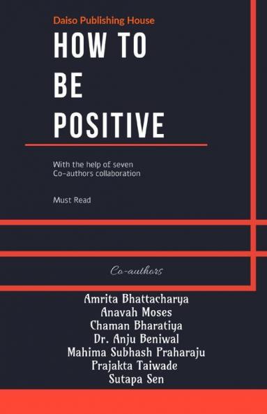 How To Be Positive: Daiso Publishing House