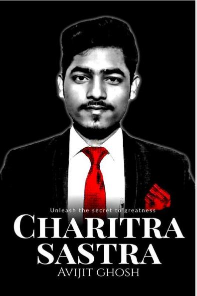 Charitra Sastra: Unleash The Secret To Greatness