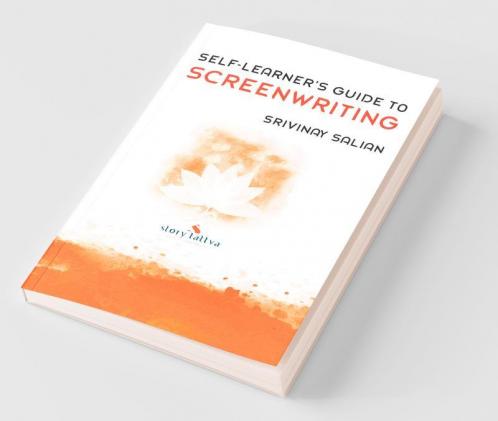 Self-Learner’S Guide To Screenwriting