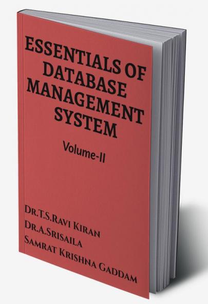 Essentials of Database Management System Volume-II : Volume-II