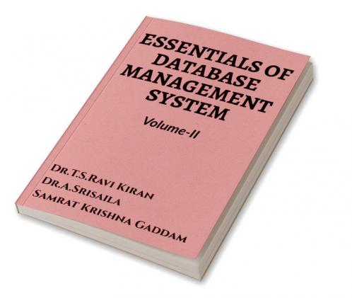 Essentials of Database Management System Volume-II : Volume-II
