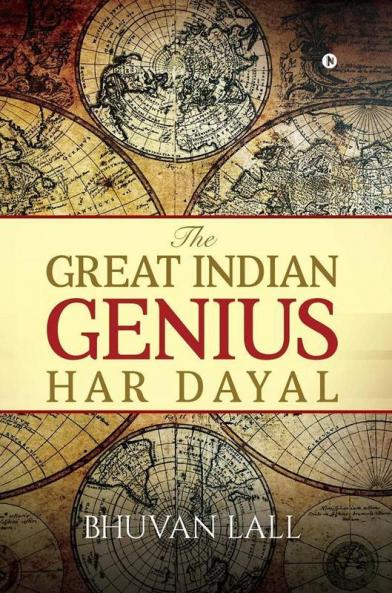 The Great Indian Genius Har Dayal