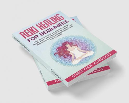 Reiki Healing for Beginners