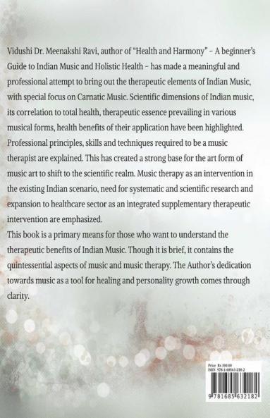 Health and Harmony : A Beginners Guide to Indian Music and Holistic Health