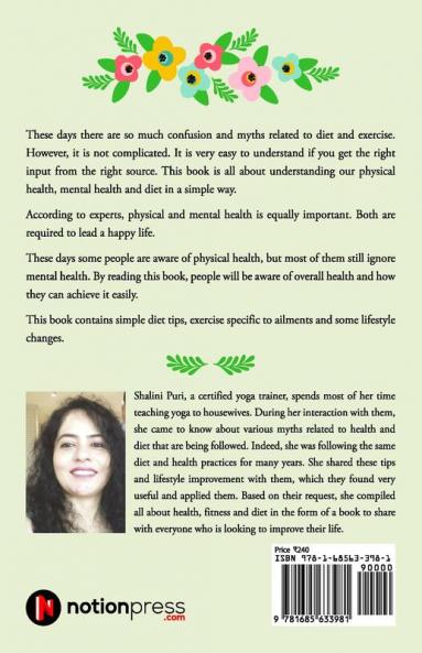 One Step Towards Holistic Lifestyle