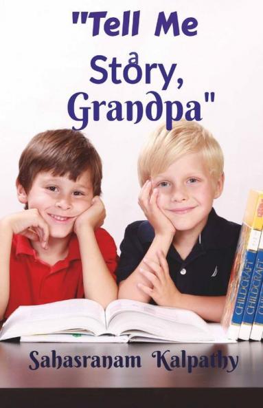 Tell Me A Story Grandpa