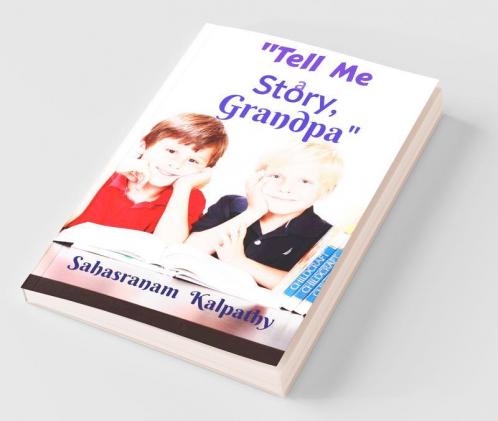 Tell Me A Story Grandpa