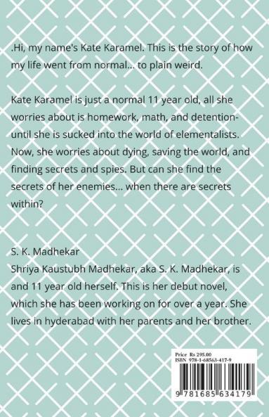 Kate Karamel: The Queen Of Ice : Book 1