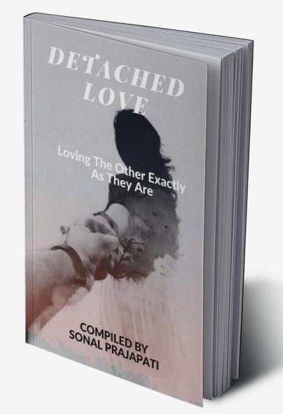 DETACHED LOVE