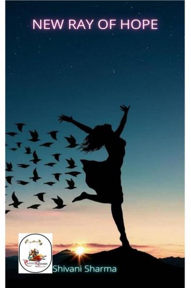 new ray of hope : उम्मीद की नई किरण