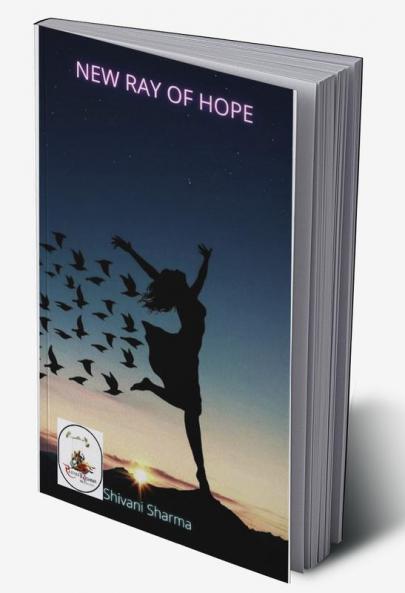 new ray of hope : उम्मीद की नई किरण
