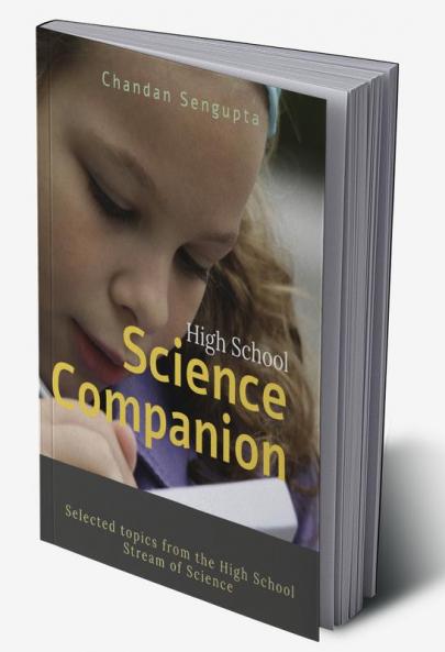 High School Science Companion: Selected topics from the High School Stream of Science