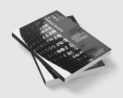 Gen-Z &amp;amp; Human Rights : A guide to perspective of Today's Generation to Human Rights