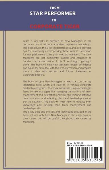 From Star Performer to Corporate Tiger