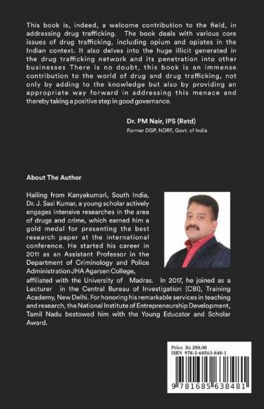 Narconomics: Metrics Of Illicit Opium Trade In India