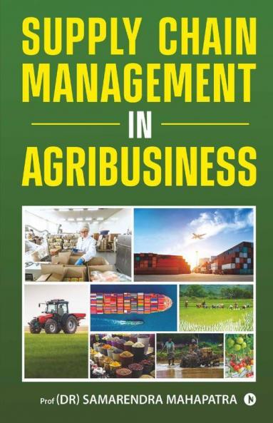 Supply Chain Management In Agribusiness