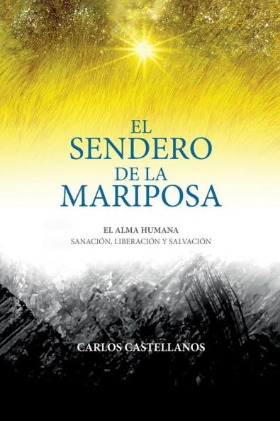 El Sendero De La Mariposa