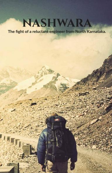 Nashwara: The Fight Of A Reluctant Engineer From North Karnataka.
