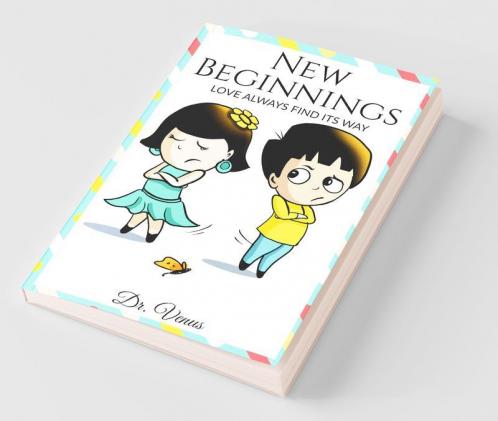 New Beginnings: Love Always Find Its Way