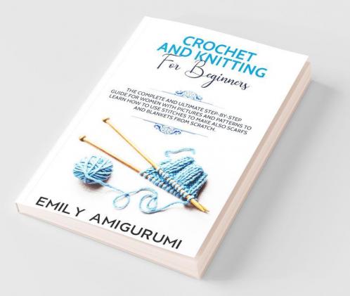 Crochet And Knitting For Beginners
