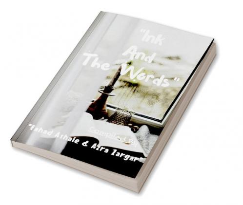 Ink And The Words