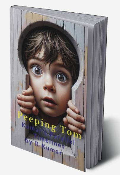 Peeping Tom: My Memories