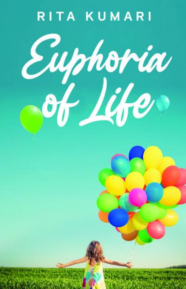 Euphoria of Life
