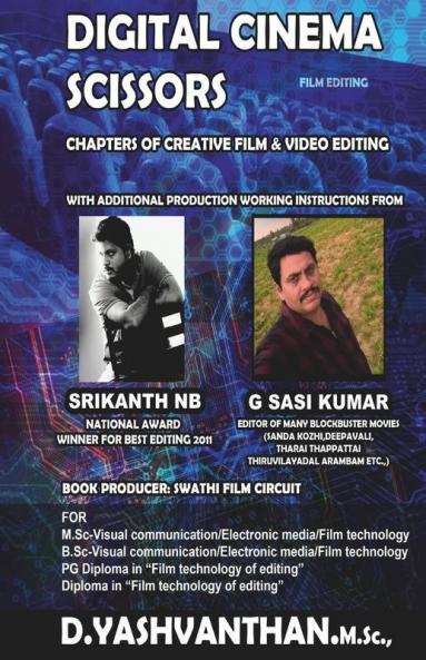 Digital Cinema Scissors - Chapters Of Creative Film And Video Editing