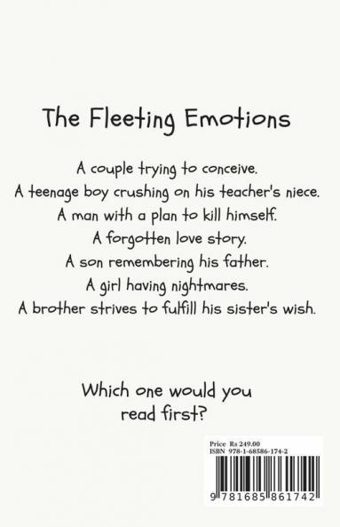 The Fleeting Emotions
