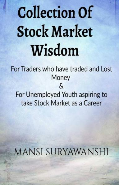 Collection Of Stock Market Wisdom