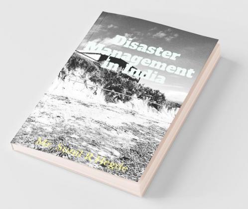 Disaster Management In India